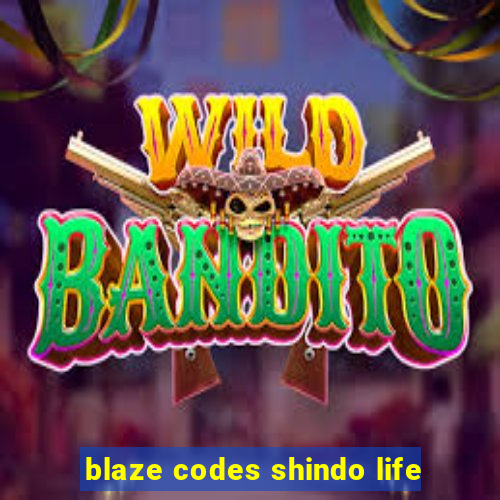 blaze codes shindo life